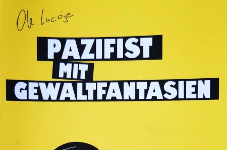 Ole Lucoje – Pacifist with Violent Fantasies