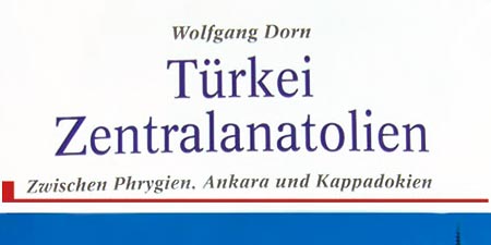 Türkei Zentralanatolien von Wolfgang Dorn